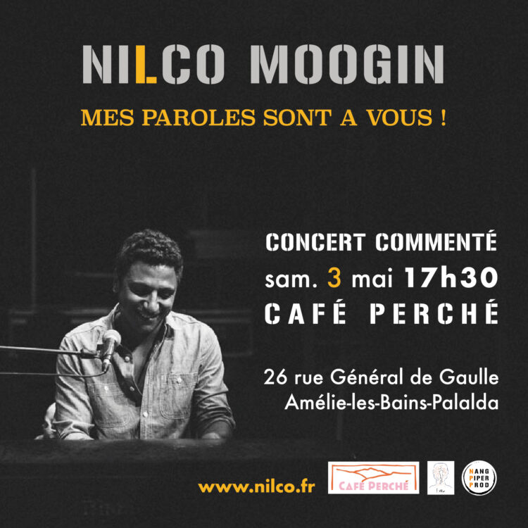 CONCERT COMMENTÉ : NILCO MOOGIN
