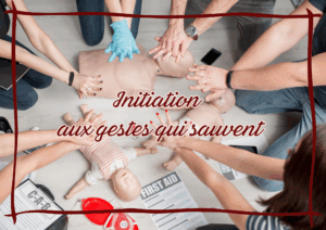 INITIATION AUX GESTES QUI SAUVENT