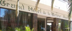 GRAND HOTEL DE LA REINE AMELIE